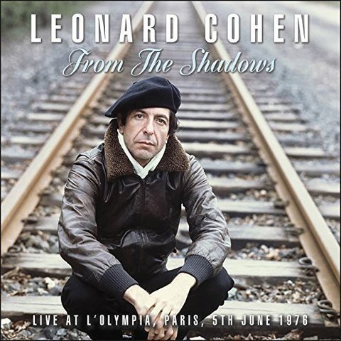 Leonard Cohen - From the Shadows (Live) (2017) 320 KBPS