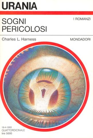 Charles L. Harness - Sogni pericolosi (1993)