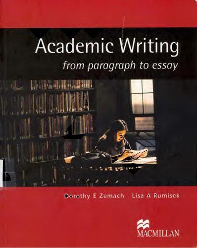 Academic Writing From Paragraph to Essay