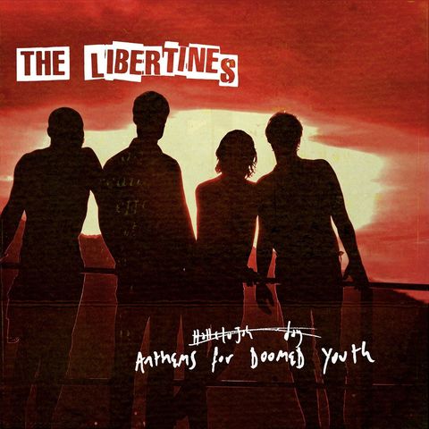 The Libertines - Anthems For Doomed Youth (Deluxe) (2015) 320 KBPS