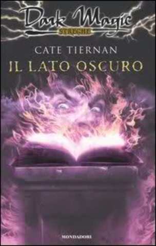 Cate Tiernan - Il lato oscuro (2006)