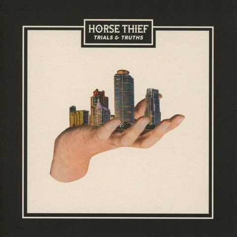 Horse Thief - Trials And Truths (2017) 320 KBPS
