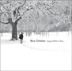 Blue October - Argue With a Tree (Live)(2004).mp3 - 128 Kbps