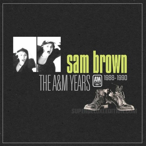Sam Brown - The A&M Years 1988-1990 (2016) 320 KBPS