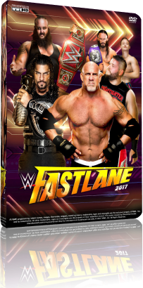 WWE Fastlane +  Kickoff (2017).mp4 720p WEB-DL h264 AAC ENG 