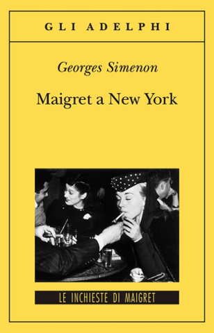Georges Simenon - Maigret a New York (1947)