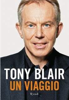 Tony Blair - Un viaggio (2011)