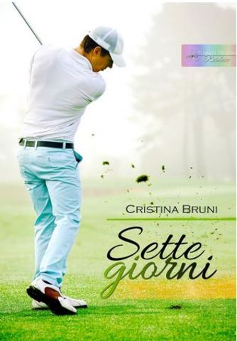 Cristina Bruni - Sette giorni (2015)