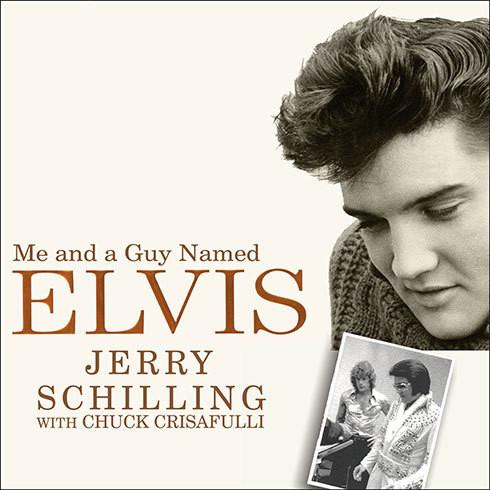 My Lifelong Friendship With Elvis Presley - Jerry Schilling
