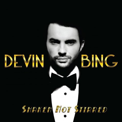 Devin Bing - Shaken Not Stirred (Deluxe Edition) (2017) 320 KBPS