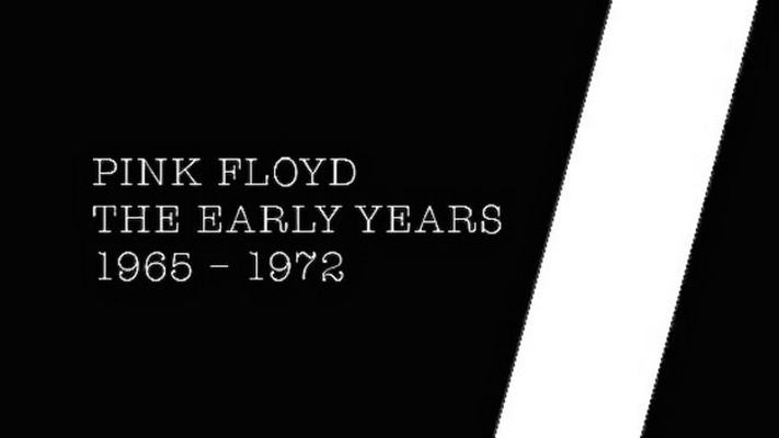Pink Floyd - The Early Years 1965-1972 (2016) [Super Deluxe Edition, 27 Disc Box Set]